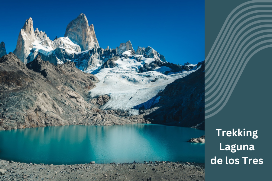 Trekking Laguna de los Tres